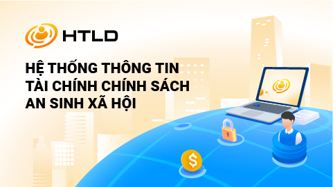 Phần mềm Hệ thống Thông tin Tài chính Chính sách An sinh Xã hội