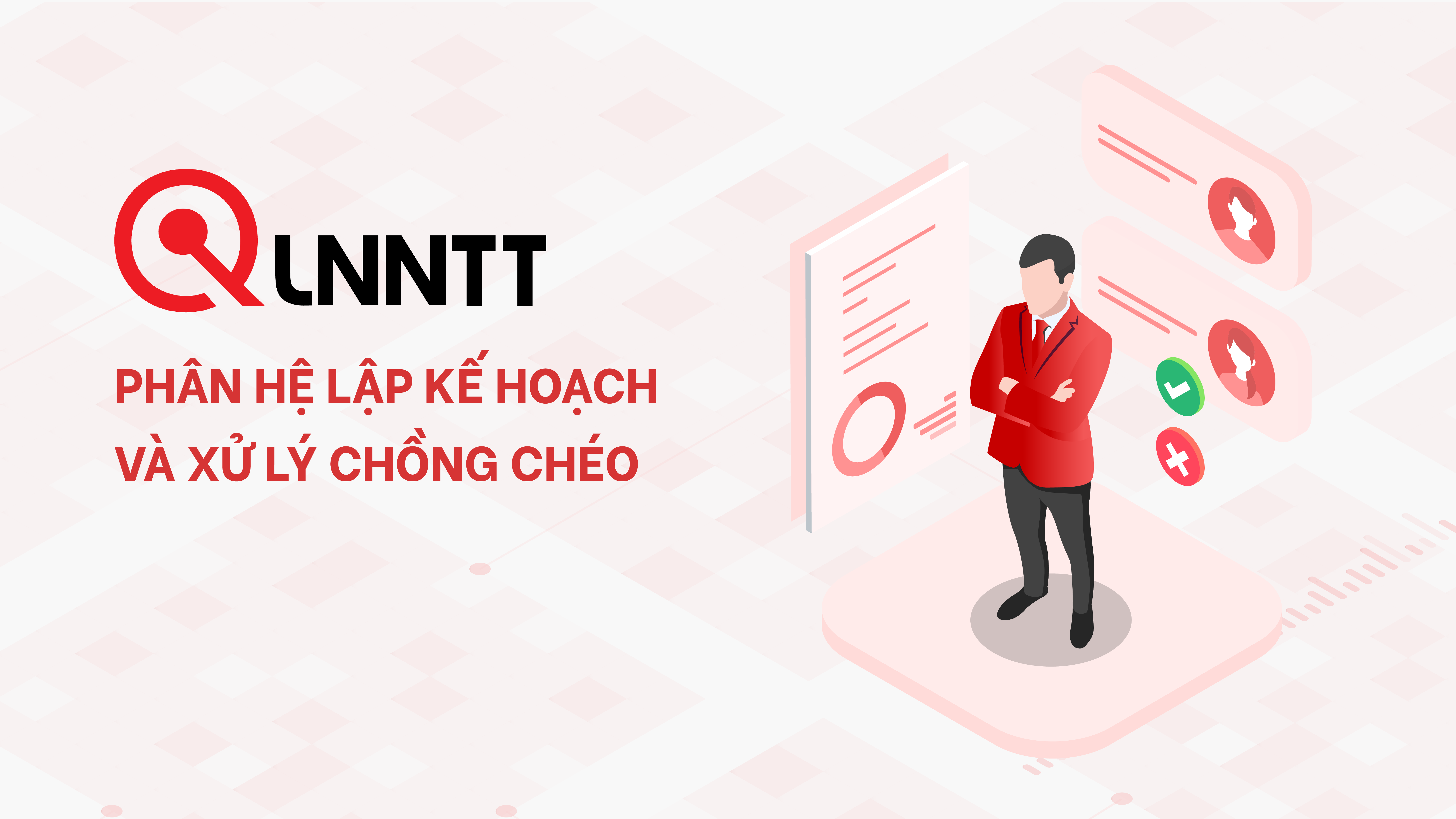 Phân hệ Lập kế hoạch và xử lý chồng chéo