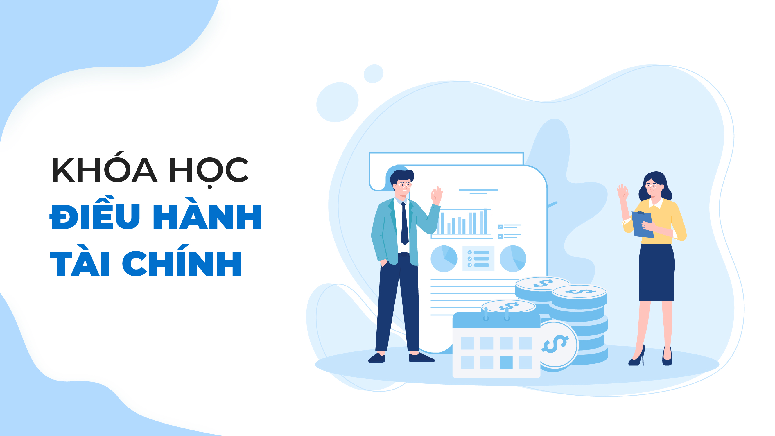 Khoá học Điều hành tài chính